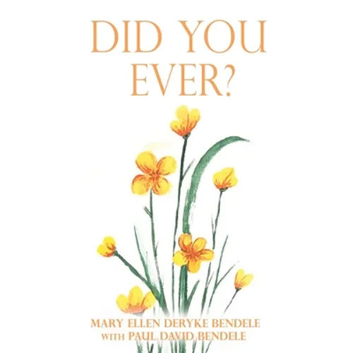 Did You Ever?