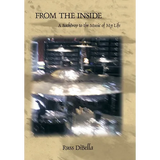 From the Inside: A Backdrop to the Music of My Life - Hardcover
