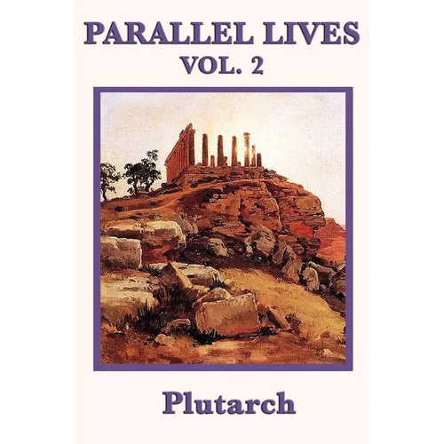 Parallel Lives Vol. 2