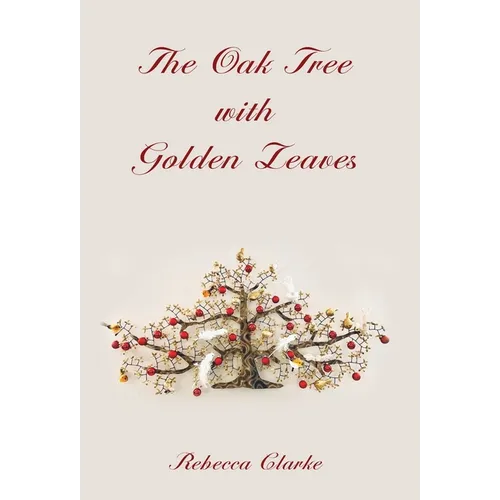 The Oak Tree with Golden Leaves