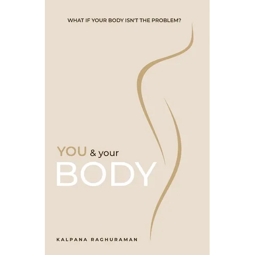 You & Your Body