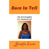 Born to Tell