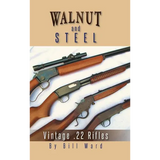Walnut and Steel: Vintage .22 Rifles