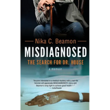 Misdiagnosed: The Search for Dr. House - Paperback
