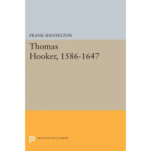 Thomas Hooker, 1586-1647
