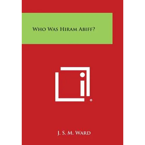 Who Was Hiram Abiff?