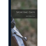 Sporting Days - Hardcover