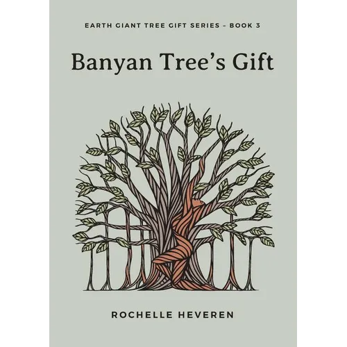 Banyan Tree's Gift