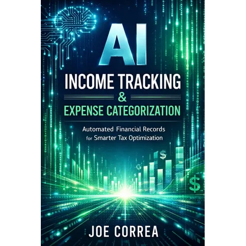 AI Income Tracking & Expense Categorization: Automated Financial Records for Smarter Tax Optimization