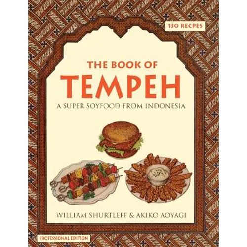 The Book of Tempeh: Professional Edition