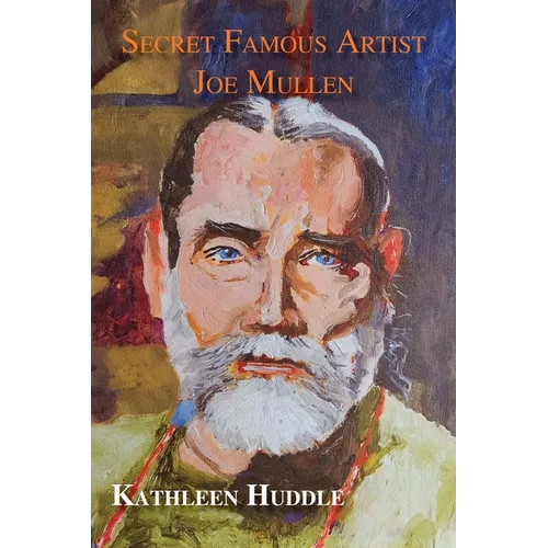 Secret Famous Artist Joe Mullen