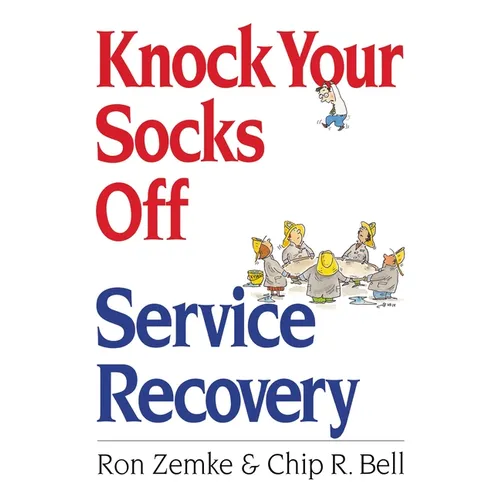 Knock Your Socks Off Service Recovery