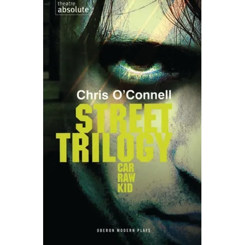 Street Trilogy: Car/Raw/Kid