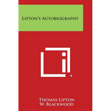 Lipton's Autobiography
