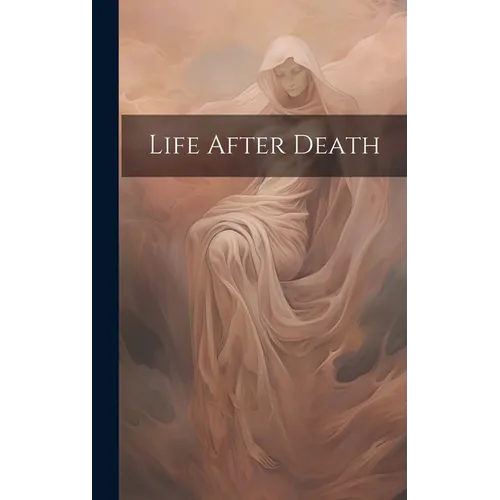 Life After Death
