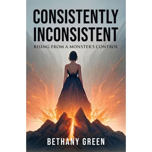 Consistently Inconsistent: Rising from a Monster's Control