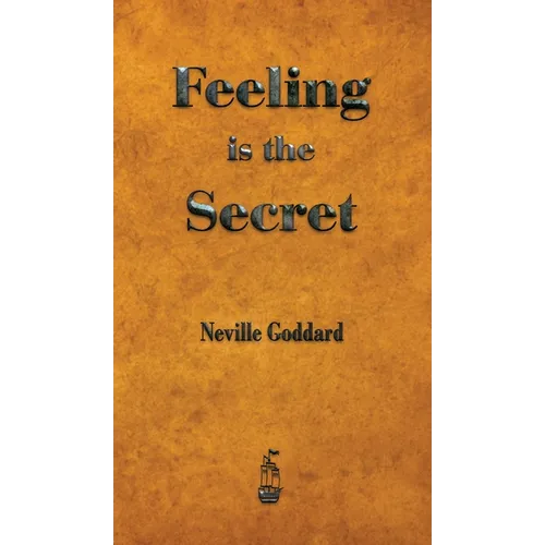 Feeling is the Secret