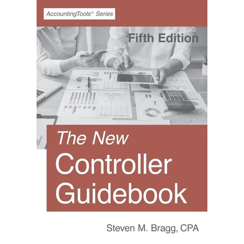 The New Controller Guidebook: Fifth Edition