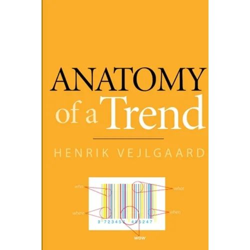 Anatomy of a Trend