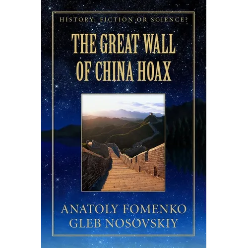 The Great Wall of China Hoax