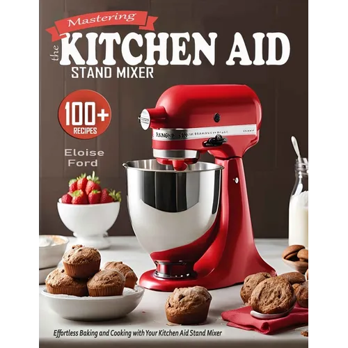 Mastering the Kitchen Aid Stаnd Mixer: Effortless Baking and Cooking with Your Kitchen Aid Stand Mixer