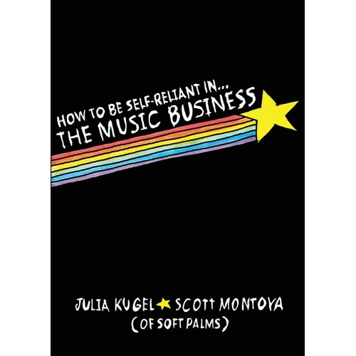 How To Be Self-Reliant In The Music Business