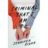 Criminal That I Am: A Memoir - Paperback