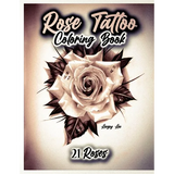 Rose Tattoo Coloring Book 21 Roses - Paperback