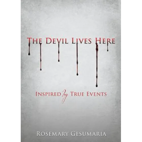 The Devil Lives Here