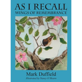 As I Recall: Wings of Remembrance