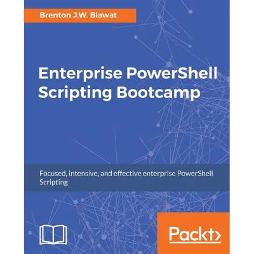 Enterprise PowerShell Scripting Bootcamp
