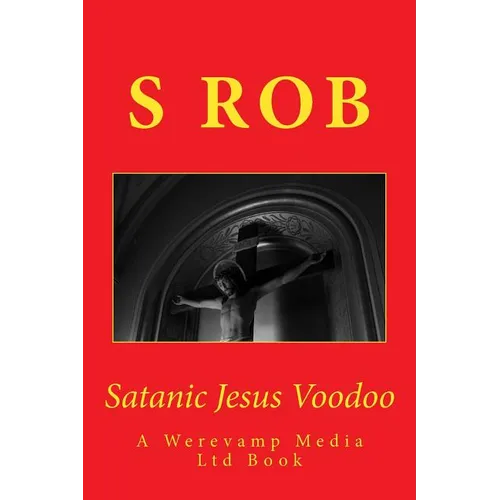 Satanic Jesus Voodoo