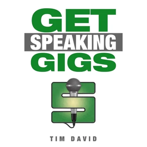 Get Speaking Gigs