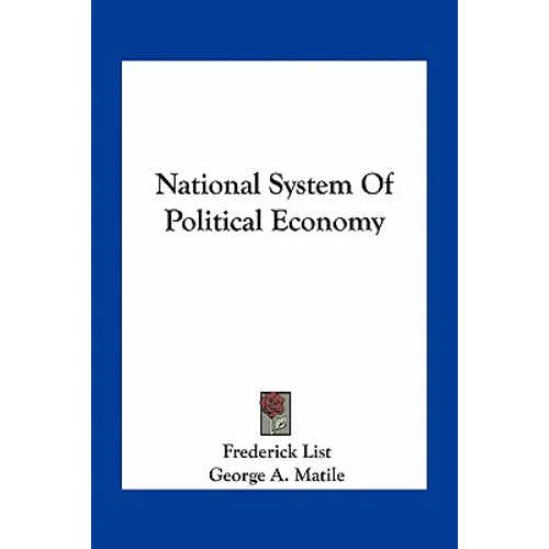 National System Of Political Economy