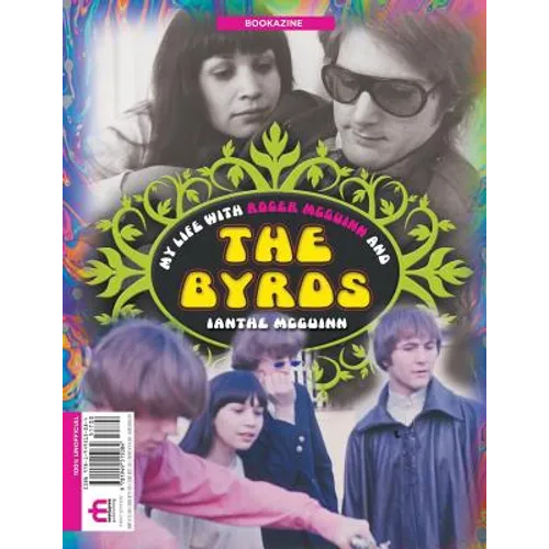 My Life With Roger McGuinn and The Byrds Bookazine