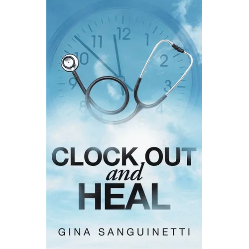 Clock Out and Heal