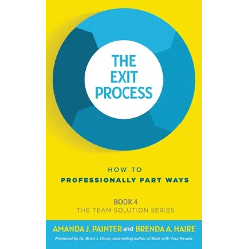 The Exit Process: How to Professionally Part Ways