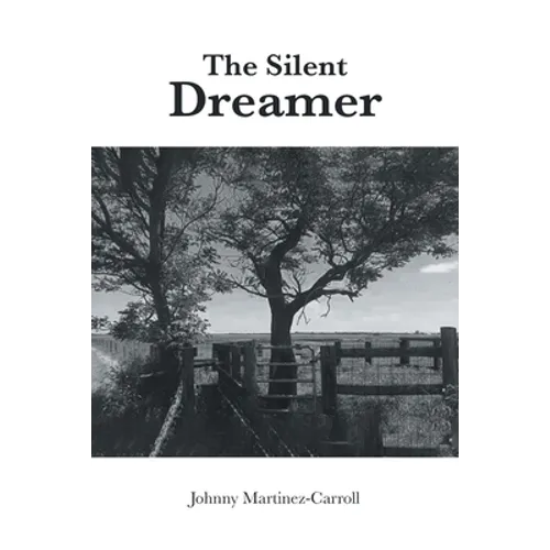 The Silent Dreamer