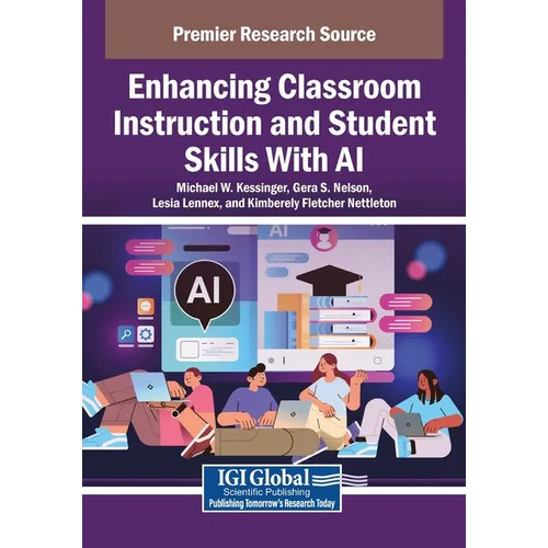 Enhancing Classroom Instruction and Student Skills With AI