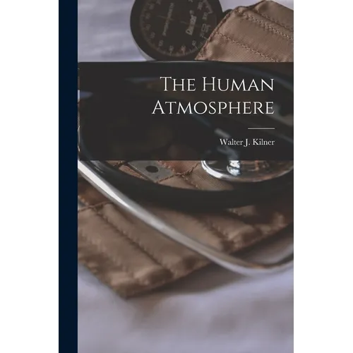 The Human Atmosphere