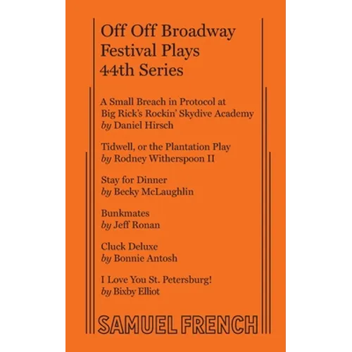 Off Off Broadway Festival Plays, 44th Series