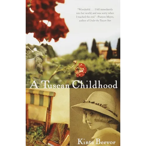A Tuscan Childhood