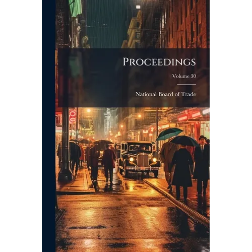 Proceedings; Volume 30