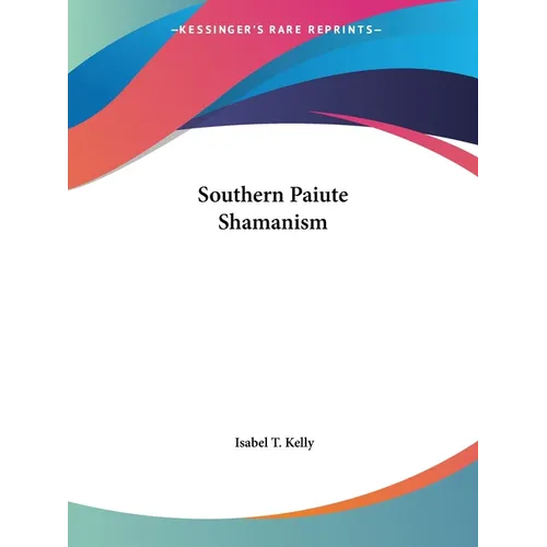 Southern Paiute Shamanism