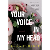 Your Voice in My Head: A Memoir