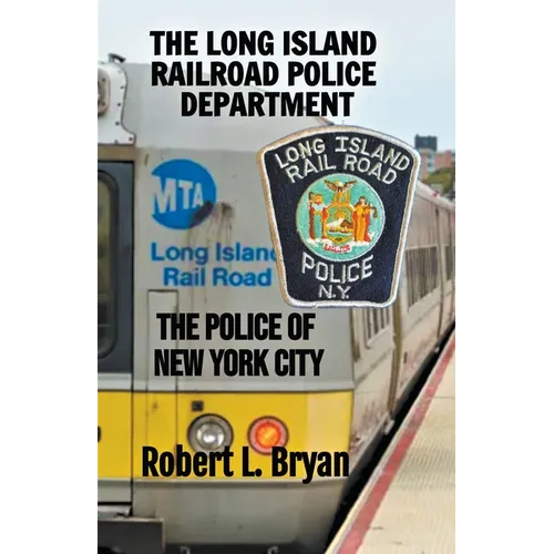 The Long Island Railroad Police Department