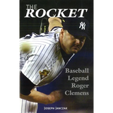 The Rocket: Baseball Legend Roger Clemens