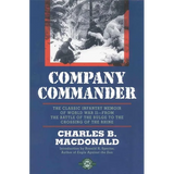 Company Commander: The Classic Infantry Memoir of World War II - Paperback