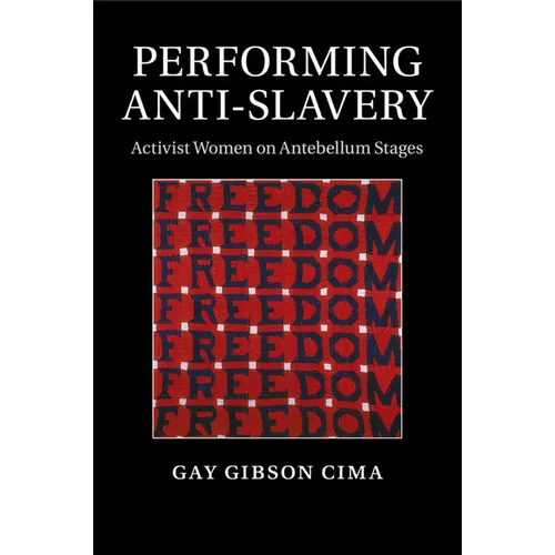 Performing Anti-Slavery