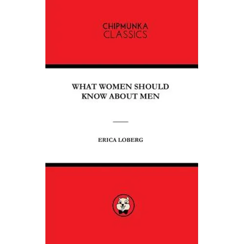 What Women Should Know about Men